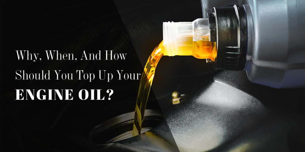 Why, When, And How Should You Top Up Your Engine Oil? - GS Caltex India