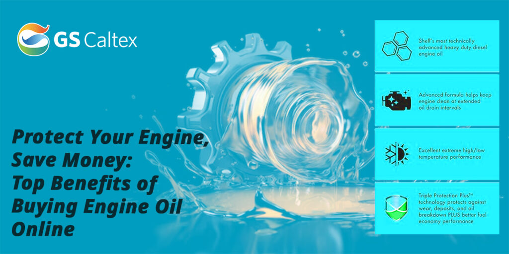 Benefits of Buying Engine Oil Online